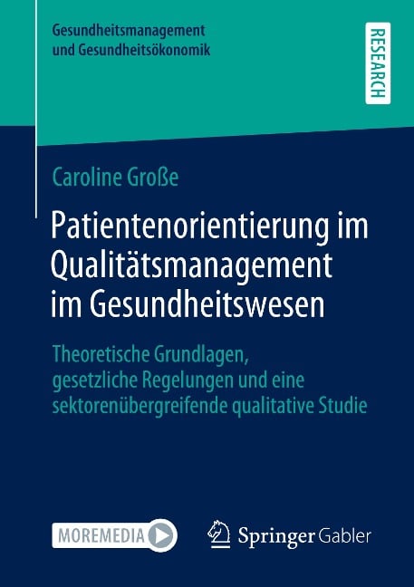 Patientenorientierung im Qualitätsmanagement im Gesundheitswesen - Caroline Große