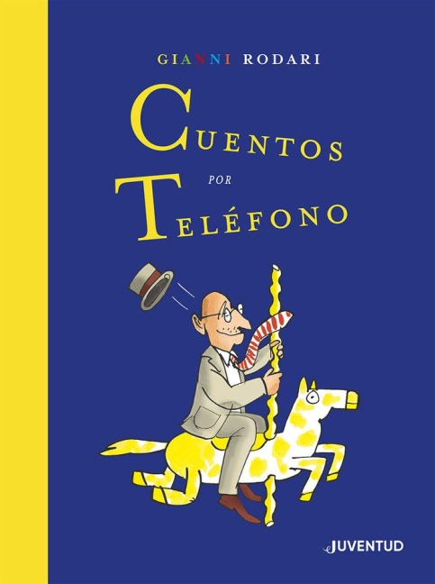 Cuentos Por Teléfono - Gianni Rodari