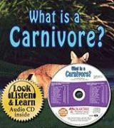 What Is a Carnivore? - Bobbie Kalman