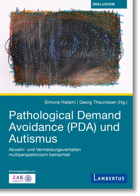 Pathological Demand Avoidance (PDA) und Autismus - 