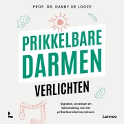 Cover-Bild zum Titel 'Prikkelbare darmen verlichten' von 'Danny de Looze'
