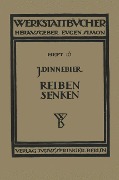 Reiben und Senken - J. Dinnebier