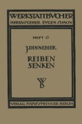 Cover-Bild zum Titel 'Reiben und Senken' von 'J. Dinnebier'