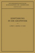 Cover-Bild zum Titel 'Einführung in die Geophysik' von 'A. Prey, E. Tams'