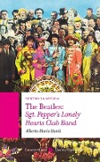 Cover-Bild zum Titel 'The Beatles: Sgt. Pepper's Lonely Hearts Club Band' von 'Alberto Mario Banti'