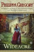 Wideacre - Philippa Gregory
