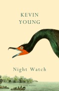 Cover-Bild zum Titel 'Night Watch' von 'Kevin Young'