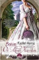 Benim On Altinci Yüzyilim - Rachel Harris