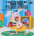 I Love to Keep My Room Clean - Shelley Admont, Kidkiddos Books