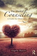Cover-Bild zum Titel 'Pre-Marital Counseling' von 'Angela Skurtu'