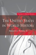 Cover-Bild zum Titel 'The United States in World History' von 'Edward J. Davies II'