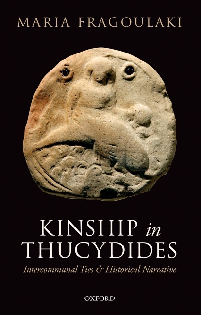 Kinship in Thucydides - Maria Fragoulaki