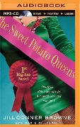 The Sweet Potato Queens' First Big-Ass Novel: Stuff We Didn't Actually Do, But Could Have, and May Yet - Jill Conner Browne, Karin Gillespie