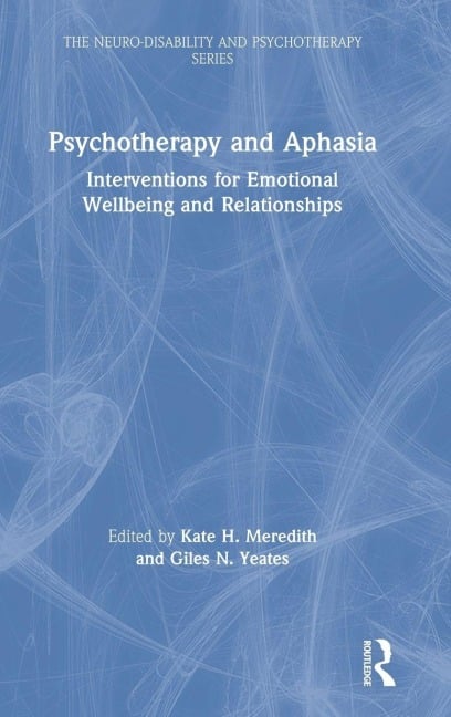 Psychotherapy and Aphasia - 