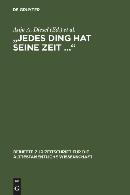 "Jedes Ding hat seine Zeit ..." - 