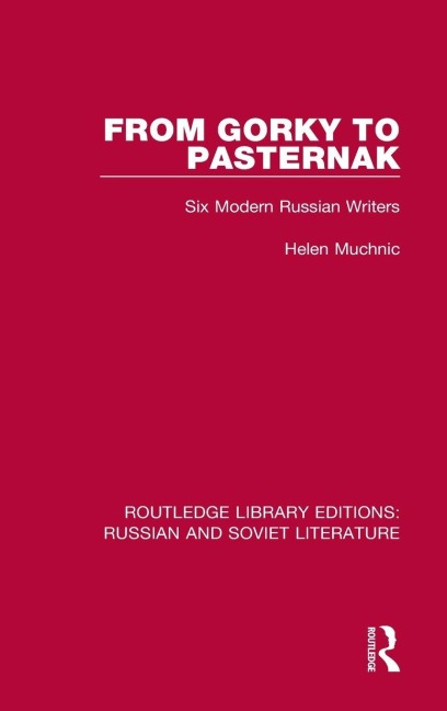 From Gorky to Pasternak - Helen Muchnic
