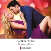 Cover-Bild zum Titel 'Obsesión prohibida' von 'Caitlin Crews'