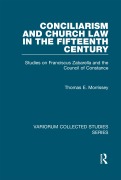 Cover-Bild zum Titel 'Conciliarism and Church Law in the Fifteenth Century' von 'Thomas E. Morrissey'