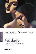 Cover-Bild zum Titel 'Vaidade' von 'Luiz Carlos Uchôa Junqueira Filho'