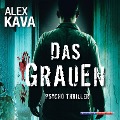 Cover-Bild zum Titel 'Das Grauen (Gekürzt)' von 'Alex Kava'