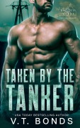 Cover-Bild zum Titel 'Taken by the Tanker (The Knottiverse: Alphas of the Waterworld, #1)' von 'V. T. Bonds'