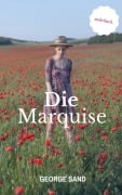 Cover-Bild zum Titel 'Die Marquise' von 'George Sand'