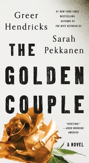 The Golden Couple - Greer Hendricks, Sarah Pekkanen