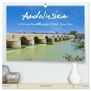Cover-Bild zum Titel 'Andalusien, historische Bauwerke, weiße Dörfer, blaues Meer (hochwertiger Premium Wandkalender 2026 DIN A2 quer), Kunstdruck in Hochglanz' von 'Herbert Böck'