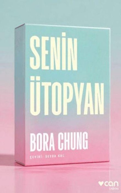 Senin Ütopyan - Bora Chung