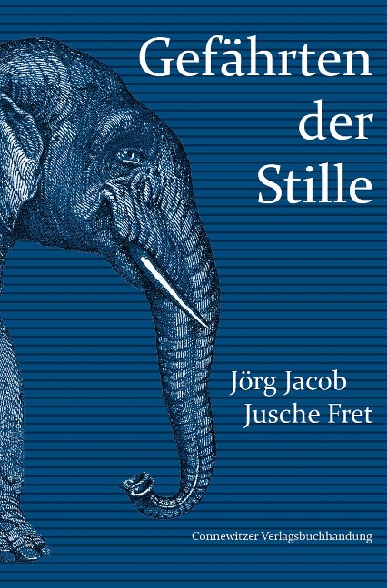 Gefährten der Stille - Jörg Jacob