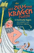 Als Zeus der Kragen platzte - 