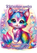 Cover-Bild zum Titel 'Kätzchen unter dem Meer' von 'Ela Artjoy'