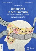 Cover-Bild zum Titel 'Leitmotivik in der Filmmusik' von 'Henning Albrecht'
