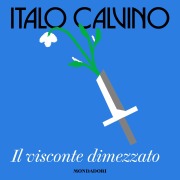 Cover-Bild zum Titel 'Il visconte dimezzato' von 'Calvino Italo'