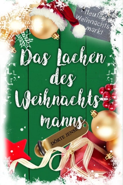 Das Lachen des Weihnachtsmanns - Dörte Jensen