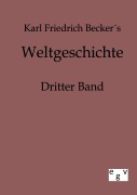 Cover-Bild zum Titel 'Weltgeschichte' von 'Karl Friedrich Becker'
