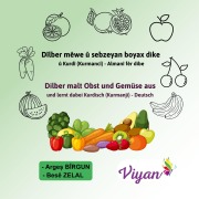 Cover-Bild zum Titel 'Dîlber mêwe û sebzeyan boyax dike  û Kurdî (Kurmancî) - Almanî fêr dibe' von 'Arges Birgun, Besê Zelal'