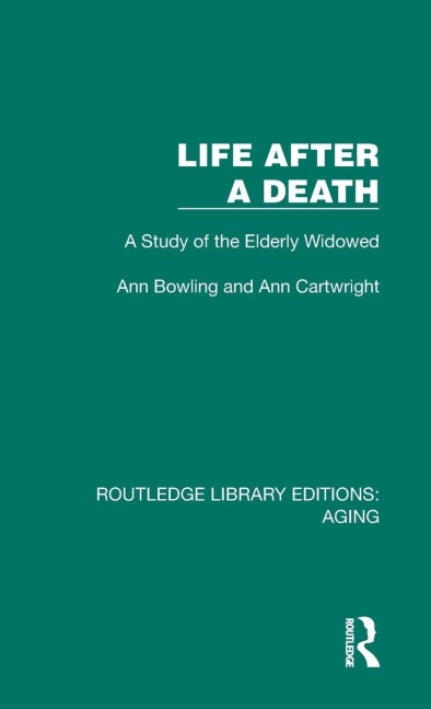 Life After A Death - Ann Bowling, Ann Cartwright