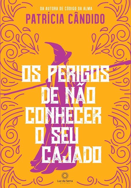 Os perigos de não conhecer o seu cajado - Patrícia Cândido