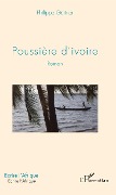 Cover-Bild zum Titel 'Poussière d'ivoire' von 'Philippe Gärtner'