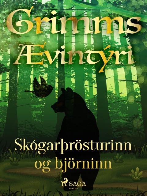 Skógarþrösturinn og björninn - Grimmsbræður