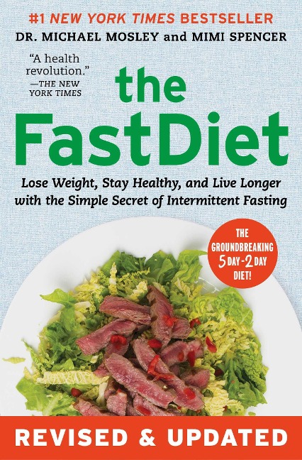 The Fastdiet - Revised & Updated - Michael Mosley, Mimi Spencer