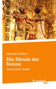 Cover-Bild zum Titel 'Die Hände der Sonne' von 'Dietrich Wölkert'