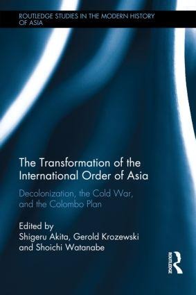 The Transformation of the International Order of Asia - 