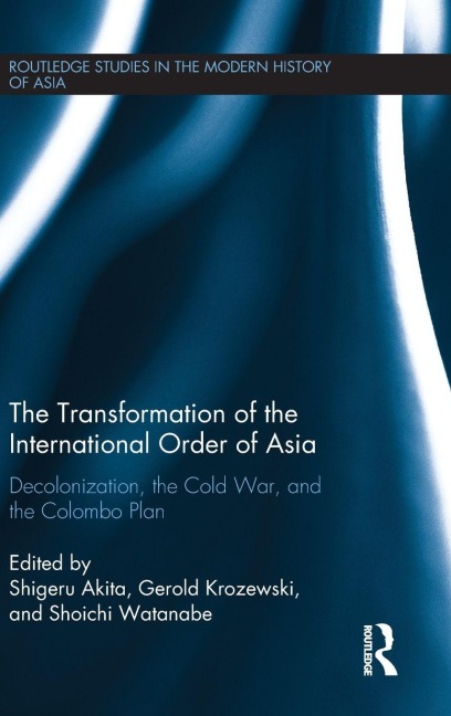 The Transformation of the International Order of Asia - 