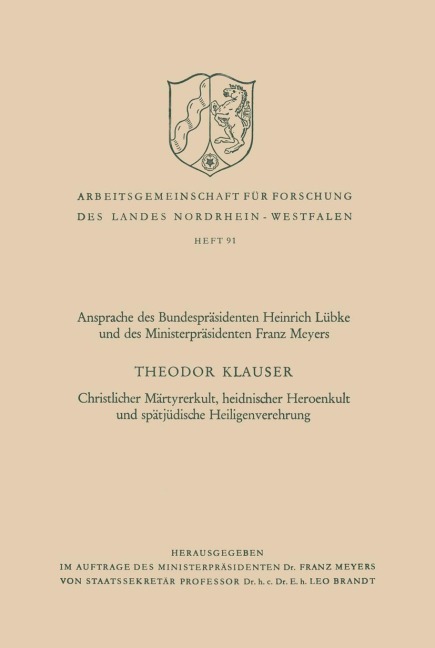Christlicher Märtyrerkult, heidnischer Heroenkult und spätjüdische Heiligenverehrung - Theodor Klauser