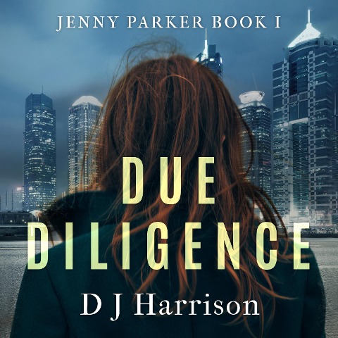 Due Diligence - D. J Harrison