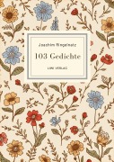 Cover-Bild zum Titel 'Joachim Ringelnatz: 103 Gedichte. Vollständige Neuausgabe' von 'Joachim Ringelnatz'