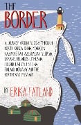 Cover-Bild zum Titel 'The Border - A Journey Around Russia' von 'Erika Fatland'