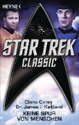 Cover-Bild zum Titel 'Star Trek - Classic: Keine Spur von Menschen' von 'Diane Carey, James I. Kirkland'